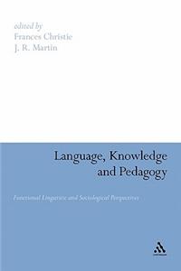 Language, Knowledge and Pedagogy