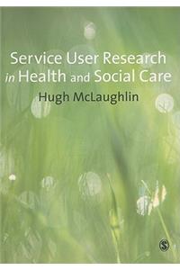 Service-User Research in Health and Social Care