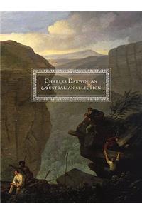 Charles Darwin: An Australian Selection