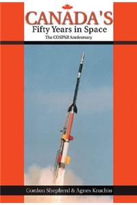 Canada's Fifty Years in Space
