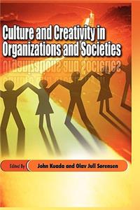 Culture and Creativity in Organizations and Societies (Hb)