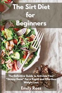 The Sirt Diet for Beginners
