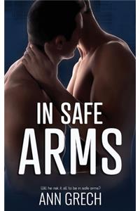 In Safe Arms