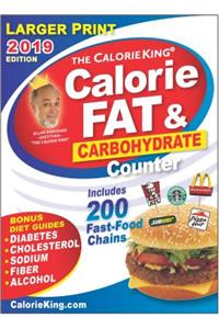 Calorieking 2019 Larger Print Calorie, Fat & Carbohydrate Counter