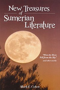 New Treasures of Sumerian Literature
