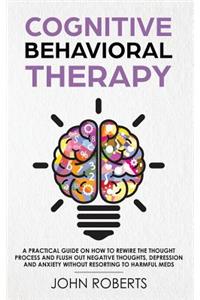 Cognitive Behavioral Therapy