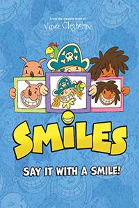 Smiles