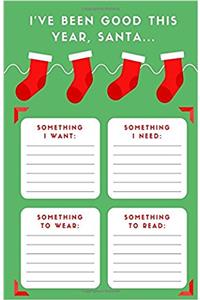 I've Been Good This Year Santa