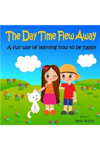 The Day Time Flew Away