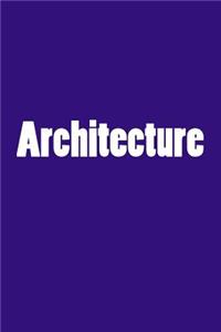 Architecture