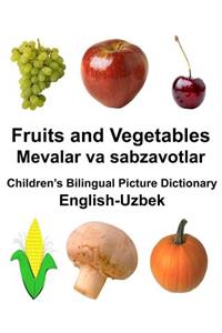 English-Uzbek Fruits and Vegetables/Mevalar va sabzavotlar Children's Bilingual Picture Dictionary