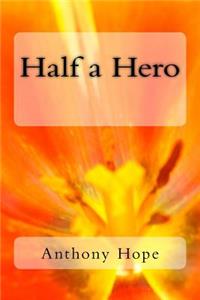 Half a Hero