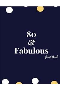 80 & Fabulous