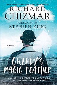 Gwendy's Magic Feather