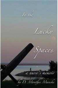 In The Lucky Spaces