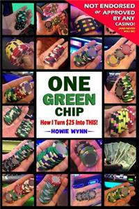 One Green Chip