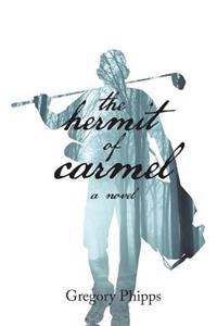 The Hermit of Carmel