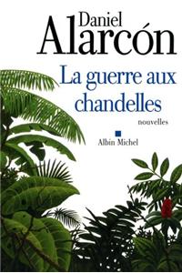 La Guerre Aux Chandelles