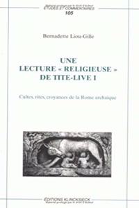 Une Lecture Religieuse de Tite-Live I