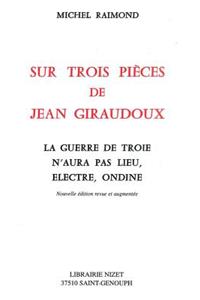 Sur Trois Pieces de Jean Giraudoux