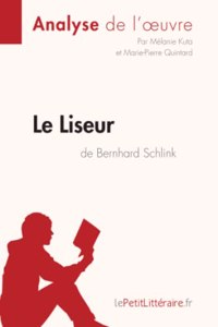 Le Liseur de Bernhard Schlink (Analyse de l'oeuvre)