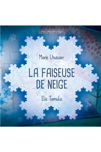La Faiseuse de Neige