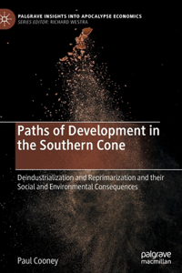 Paths of Development in the Southern Cone