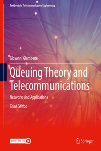 Queuing Theory and Telecommunications