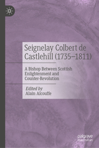 Seignelay Colbert de Castlehill (1735-1811)