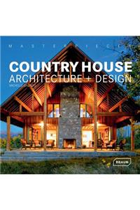 Masterpieces: Country House Architecture + Design