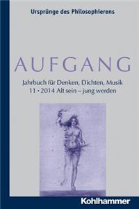 Aufgang. Band 11 (2014)