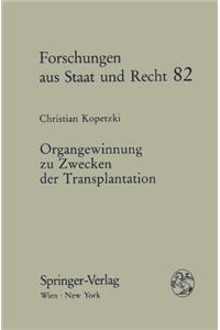 Organgewinnung Zu Zwecken Der Transplantation
