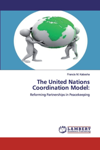 United Nations Coordination Model