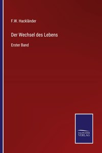 Wechsel des Lebens