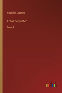 Échos de Québec