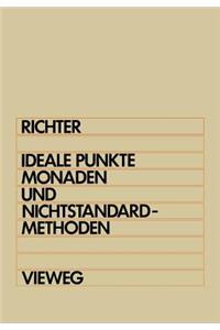 Ideale Punkte, Monaden und Nichtstandard-Methoden