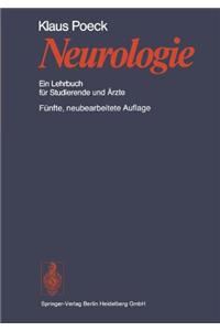 Neurologie: Ein Lehrbuch Fur Studierende Und Rzte (5., Neubearb. Aufl.)