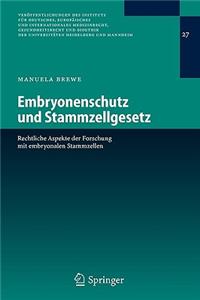 Embryonenschutz Und Stammzellgesetz