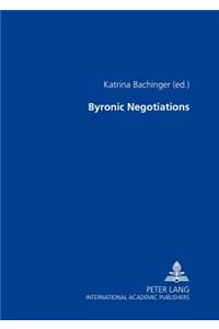 Byronic Negotiations