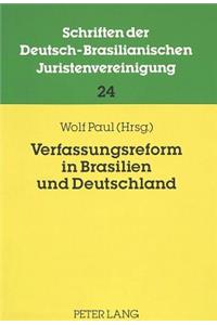 Verfassungsreform in Brasilien Und Deutschland