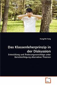 Das Klassenleherprinzip in der Diskussion