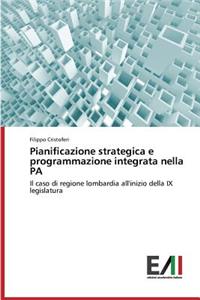 Pianificazione strategica e programmazione integrata nella PA