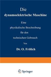 Die Dynamoelektrische Maschine