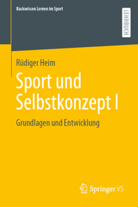 Sport Und Selbstkonzept I