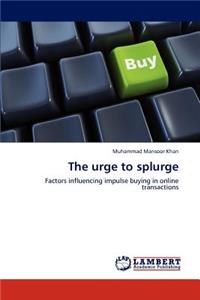 urge to splurge