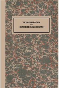 Erinnerungen an Heinrich Curschmann