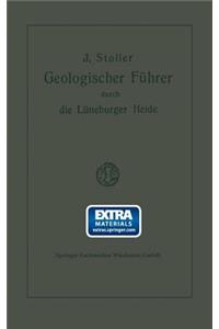 Geologischer Führer Durch Die Lüneburger Heide