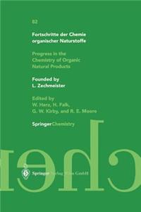 Fortschritte Der Chemie Organischer Naturstoffe / Progress in the Chemistry of Organic Natural Products