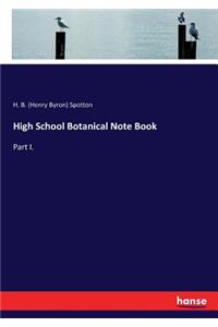 High School Botanical Note Book