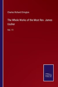 Whole Works of the Most Rev. James Ussher